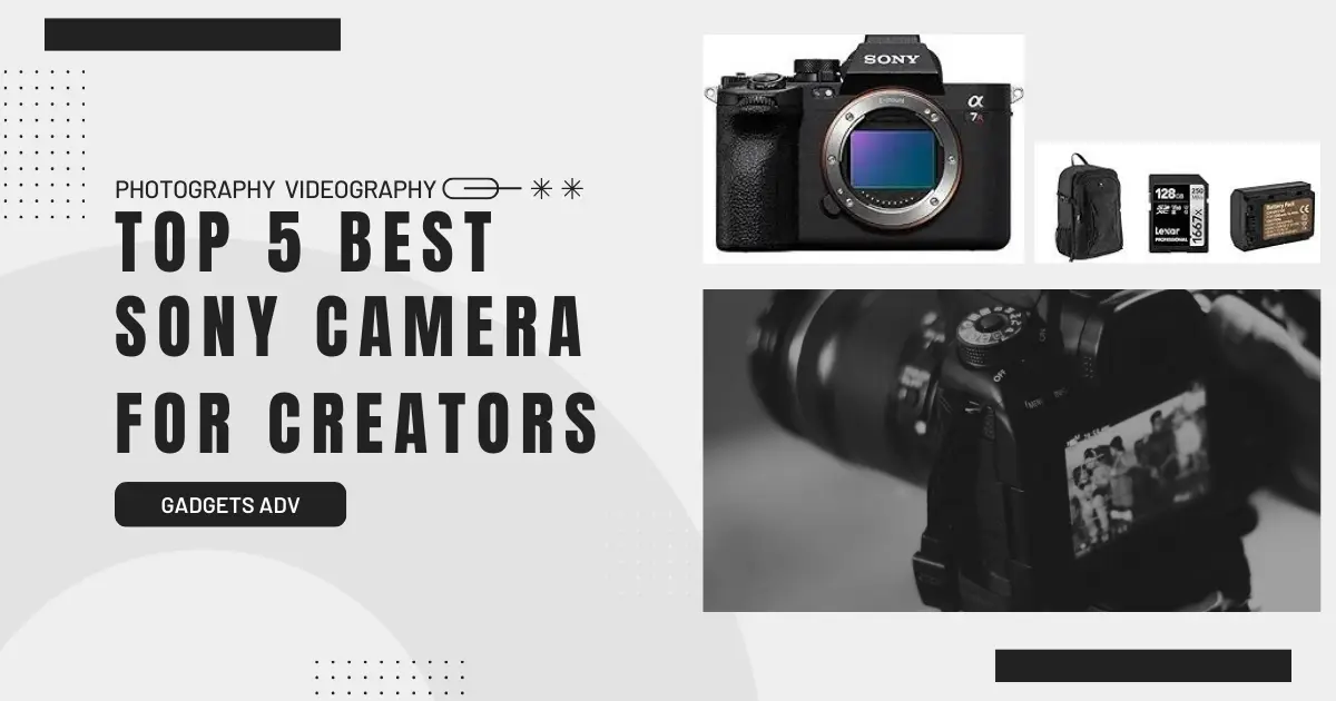 Best Sony Camera